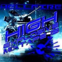 High Explosive Mixtape 13
