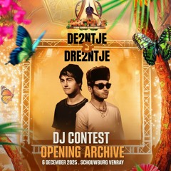 Archive 2025 DJ Contest // Deuntje & Dreuntje