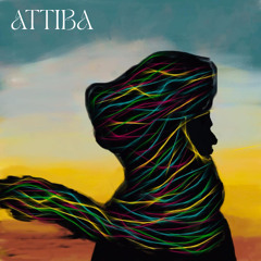 Attiba (Ephemeral) feat. Mdou Moctar