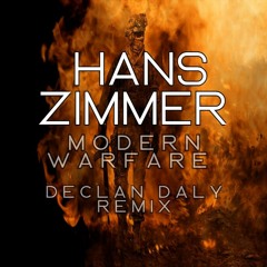 Hans Zimmer - Modern Warfare (Declan Daly Remix) Call Of Duty Theme (2021)