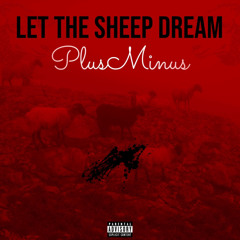 let the sheep dream