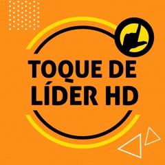 # 002 TOQUE de Líder - Peça e Te será dado