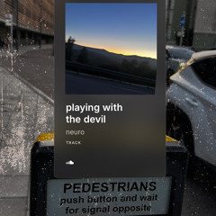 playing with the devil