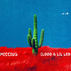 MISSING (Feat. Lil Leb) (Prod. Studio 222 recording)