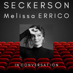 Melissa Errico and Edward Seckerson in Conversation