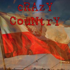 Crazy Country (feat. Szyszunxxx)