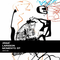 ASW Premiere: Larsson - Moments (Danny Wabbit Remix) [MV02]