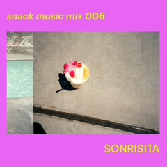 snack music mix 006 - SONRISITA