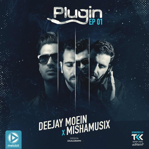 DJ Moein & Mishamusix - Plugin 01