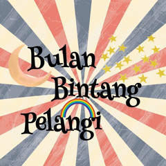Bulan Bintang Pelangi - StillAlive ft Gudboi, sunío