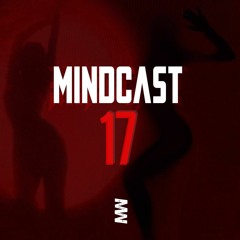 MINDCAST 17 By Zisko