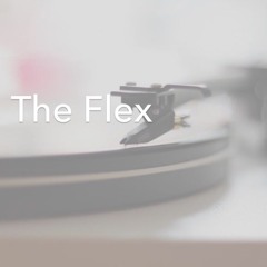 The Flex- Remake 2