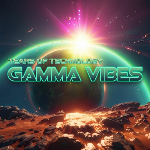 Gamma Vibes