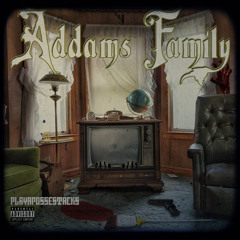 PlayaPosseStacks - Addams family (prod by Kel24k)