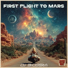 Dj B.Costa - first fly to mars (original Mix)