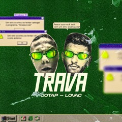 Jotap, Lovacc - Trava (FREE DOWNLOAD)