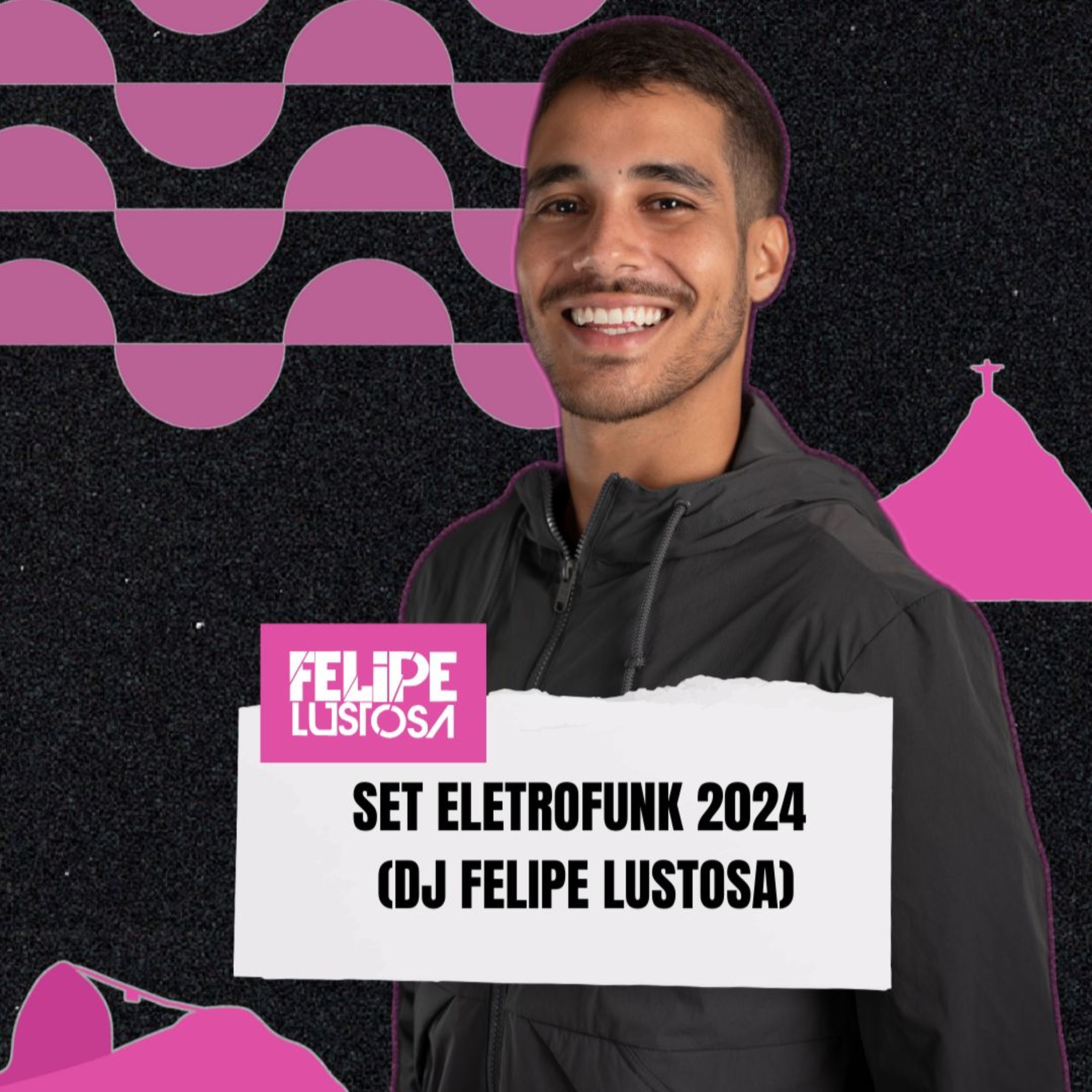 Set de Funk - DJ Felipe Lustosa