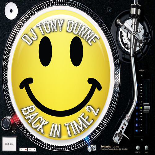 DJ TONY DUNNE - BACK IN TIME 2