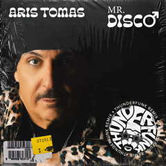 Aris Tomas - Mr. Disco (Thunderfunk Radio Edit).wav