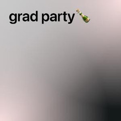 grad party