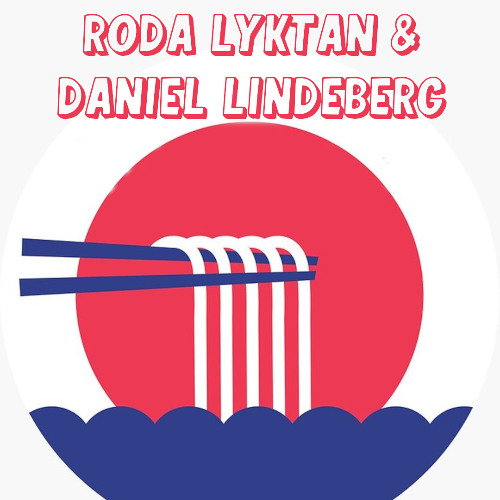 Ai Ramen #02 - Roda Lyktan & Daniel Lindeberg