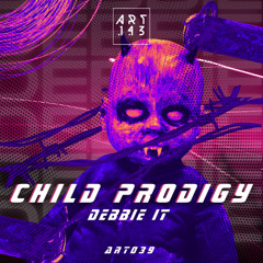 DEBBIE IT - Child Prodigy