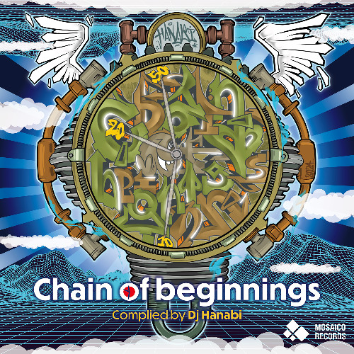 Chain of Beginnings - Compiled by DJ Hanabi