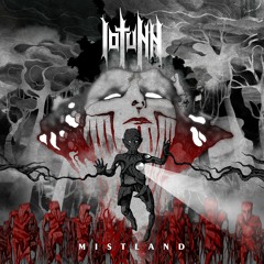 IOTUNN "Mistland"