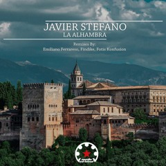 Javier Stefano - La Alhambra (Fotis Konfusion Remix)