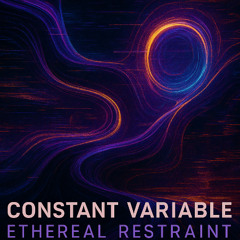 Ethereal Restraint