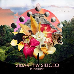 Sidartha Siliceo – El Mirador [Snippet]