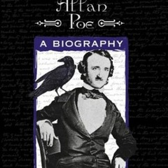 [Access] [PDF EBOOK EPUB KINDLE] Edgar Allan Poe: A Biography by  Milton Meltzer 📒