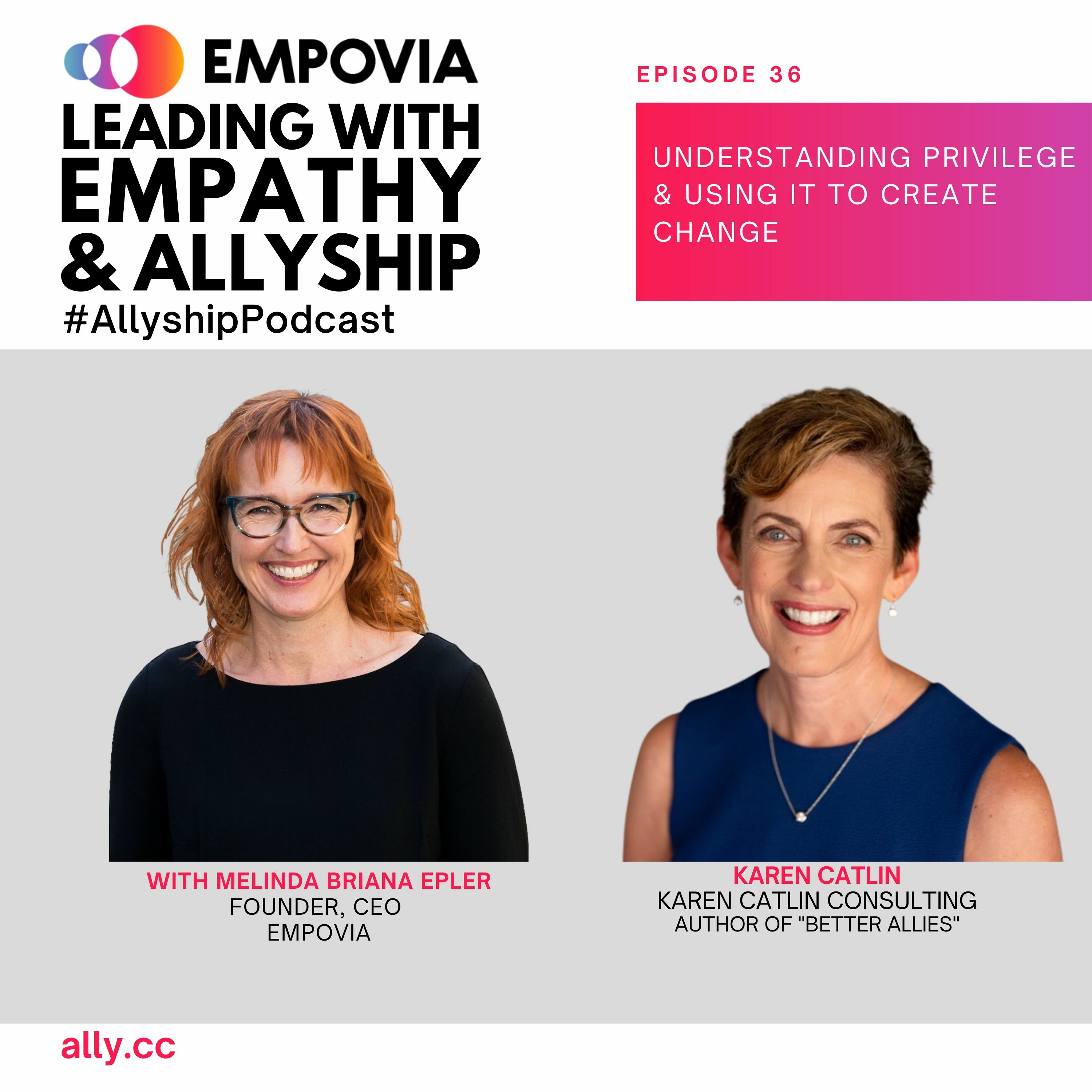 Leading with Empathy & Allyship Podcast