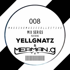 Original Mix Series 008 : YELLGNATZ & merman.g