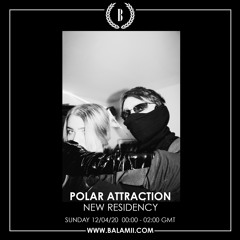 Polar Attraction - April 2020