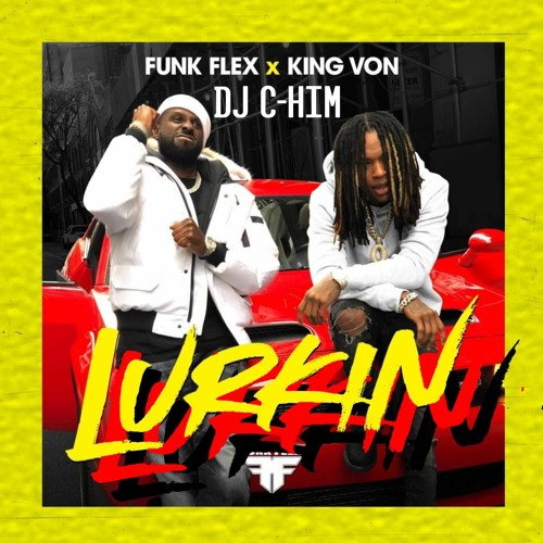 Lurkin (Dj C-HIM Remix)