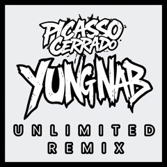 UNLIMITED (YUNG NAB REMIX)