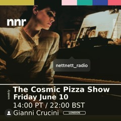 The Cosmic Pizza Show #32