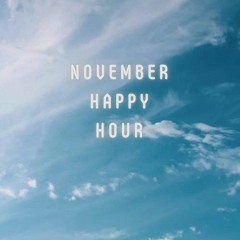 November Happy Hour