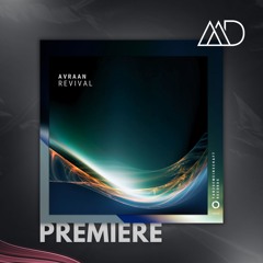 PREMIERE: Avraan - Revival (Original Mix) [Tanzgemeinschaft]