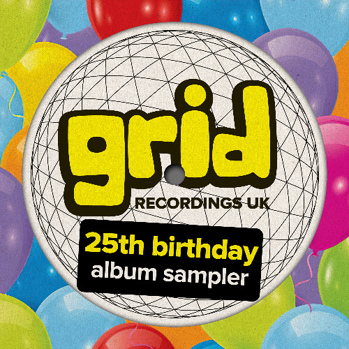 GRIDUK287 - 25TH BIRTHDAY LP SAMPLER