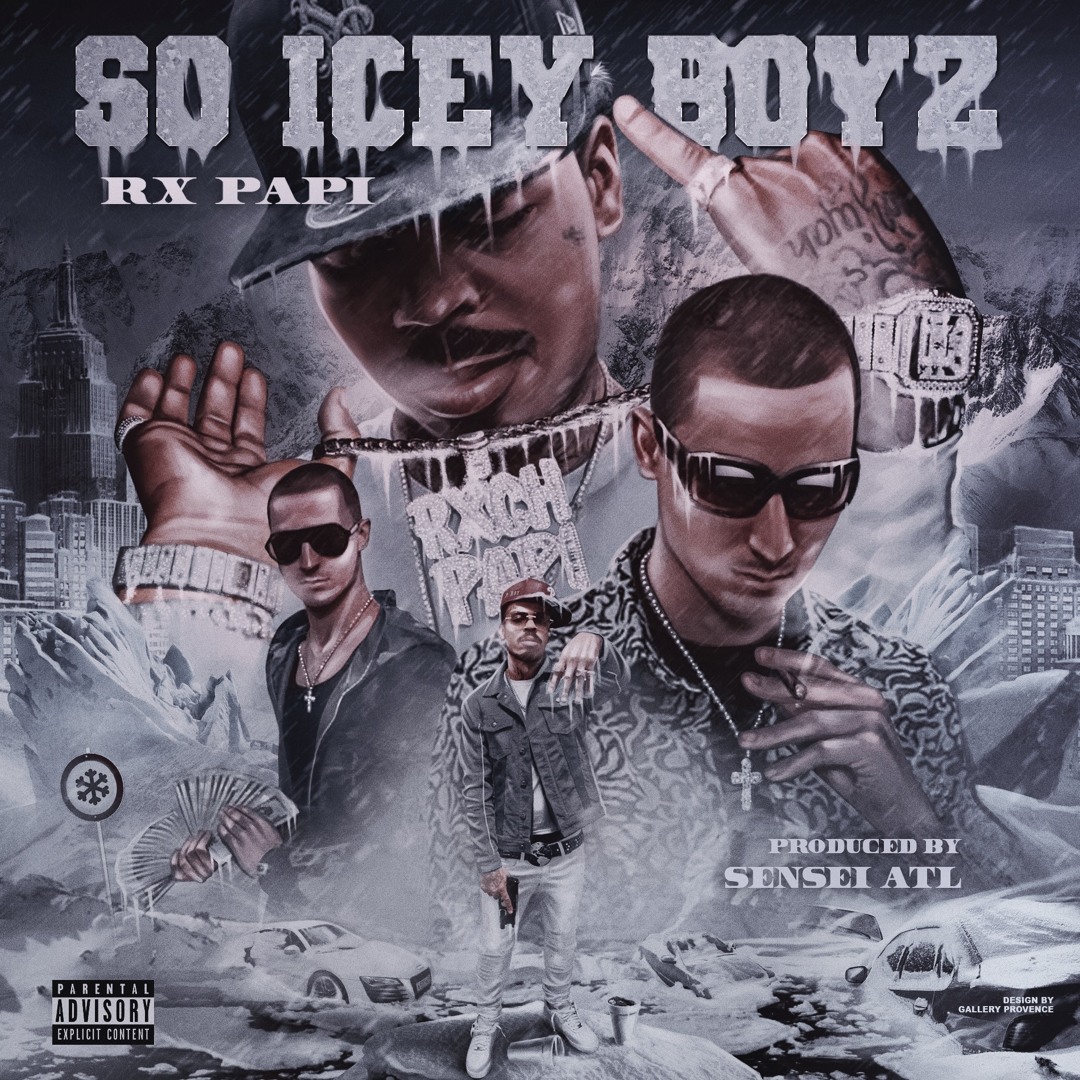 Stream Rx Papi | Listen to So Icey Boyz playlist online for