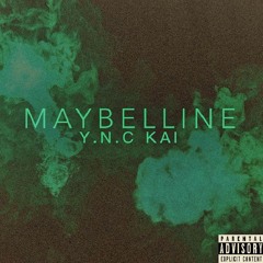 Maybelline (Remix)