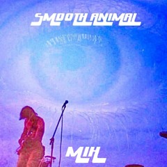 MIH - SMOOTH ANIMAL (full album)