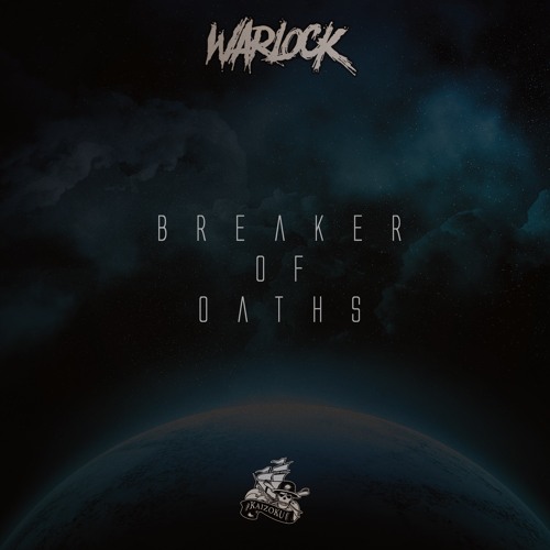 WARLOCK - BREAKER OF OATHS