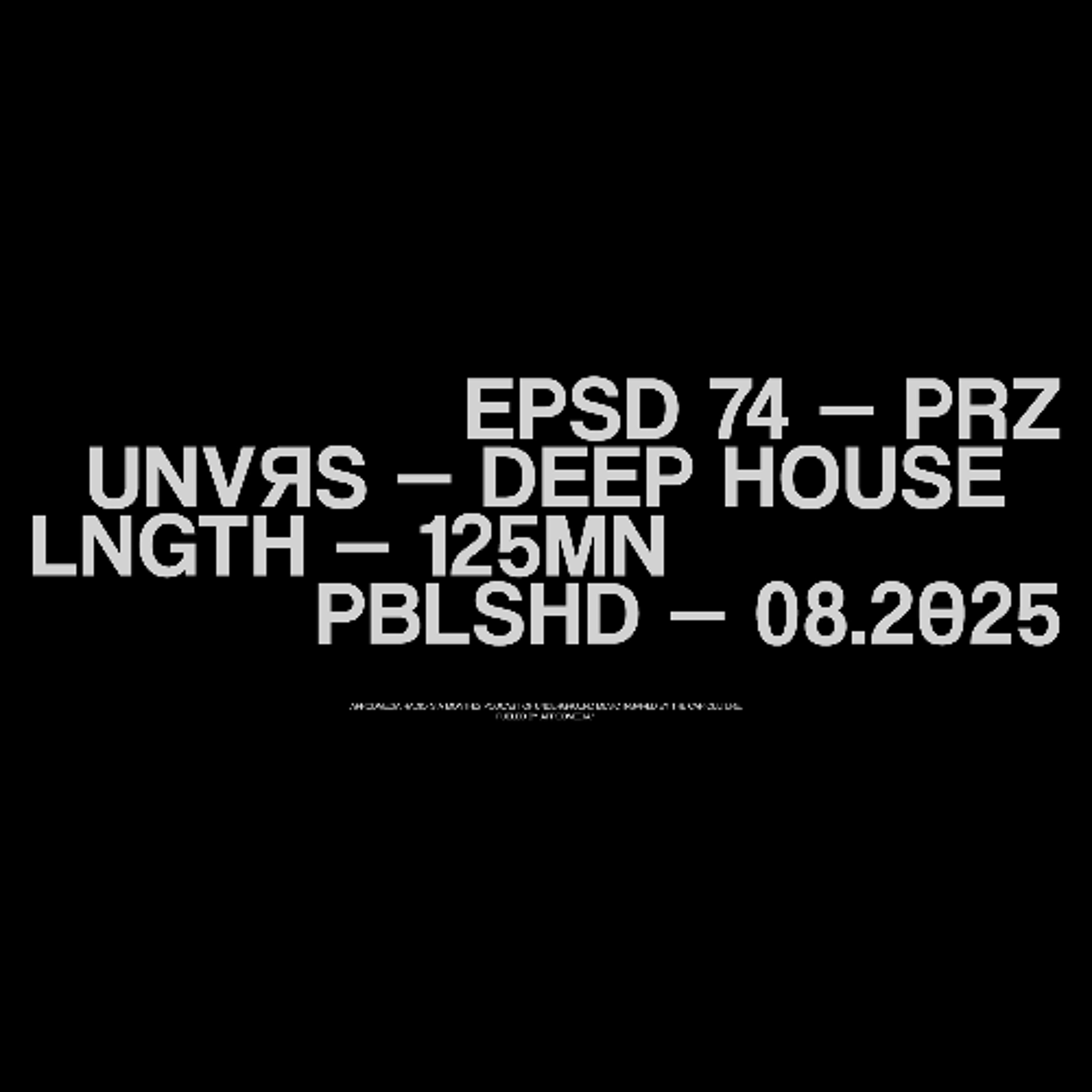 EP074 - PRZ (DEEP HOUSE) - PIRATE SHIP