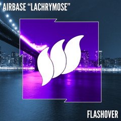 Airbase - Lachrymose (Intro Mix)