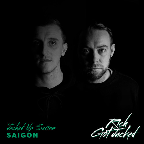 Jacked Up Series Mix 028 - Saigon