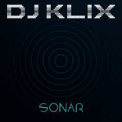 DJ Klix - Sonar
