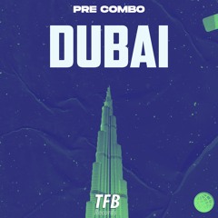 Pre Combo - Dubai